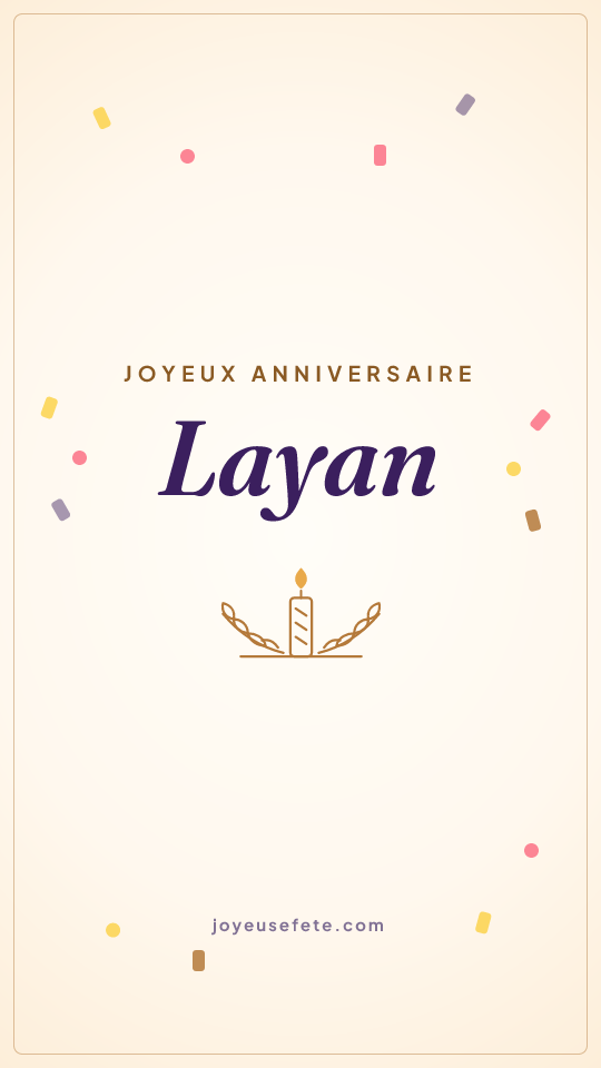 Image « Joyeux anniversaire Layan » au format story