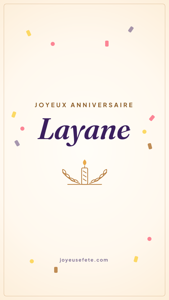 Image « Joyeux anniversaire Layane » au format story