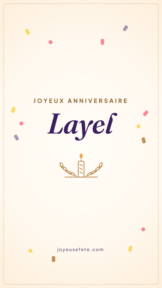 Image « Joyeux anniversaire Layel » au format story