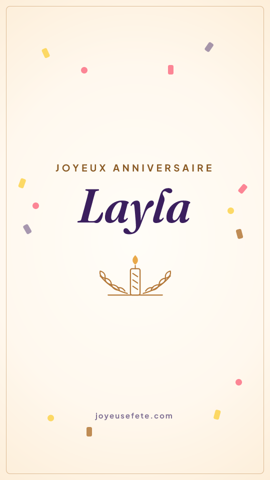 Image « Joyeux anniversaire Layla » au format story