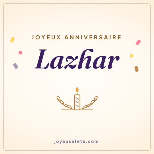 Image carrée « Joyeux anniversaire Lazhar » pour WhatsApp