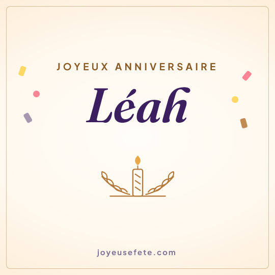 Image carrée « Joyeux anniversaire Léah » pour WhatsApp