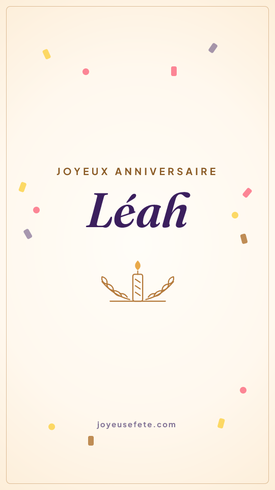 Image « Joyeux anniversaire Léah » au format story
