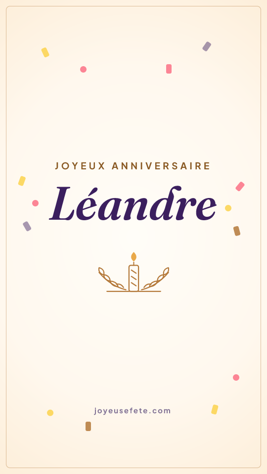 Image « Joyeux anniversaire Léandre » au format story