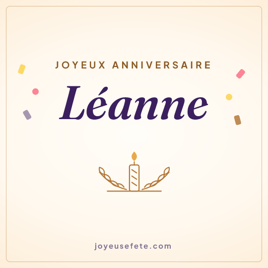 Image carrée « Joyeux anniversaire Léanne » pour WhatsApp