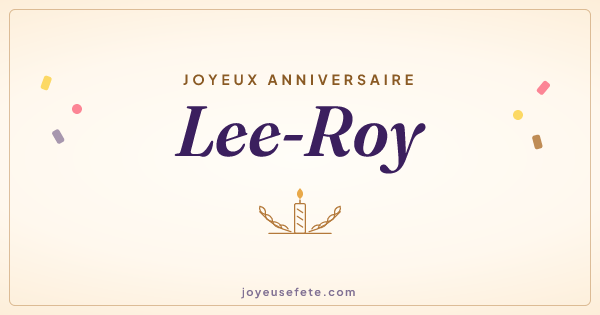 Image « Joyeux anniversaire Lee-Roy » au format large