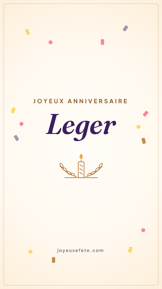 Image « Joyeux anniversaire Leger » au format story