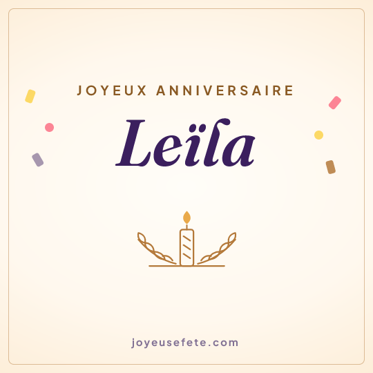 Image carrée « Joyeux anniversaire Leïla » pour WhatsApp