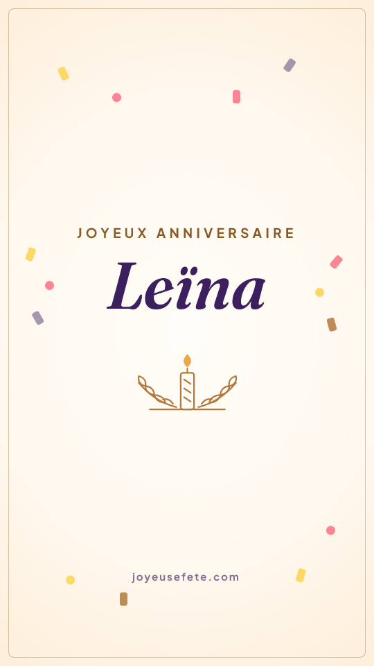 Image « Joyeux anniversaire Leïna » au format story