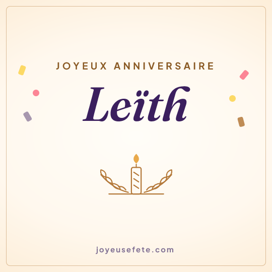 Image carrée « Joyeux anniversaire Leïth » pour WhatsApp