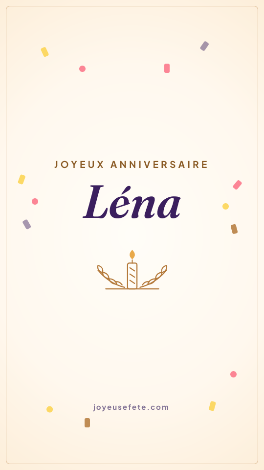 Image « Joyeux anniversaire Léna » au format story