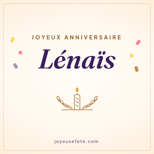 Image carrée « Joyeux anniversaire Lénaïs » pour WhatsApp