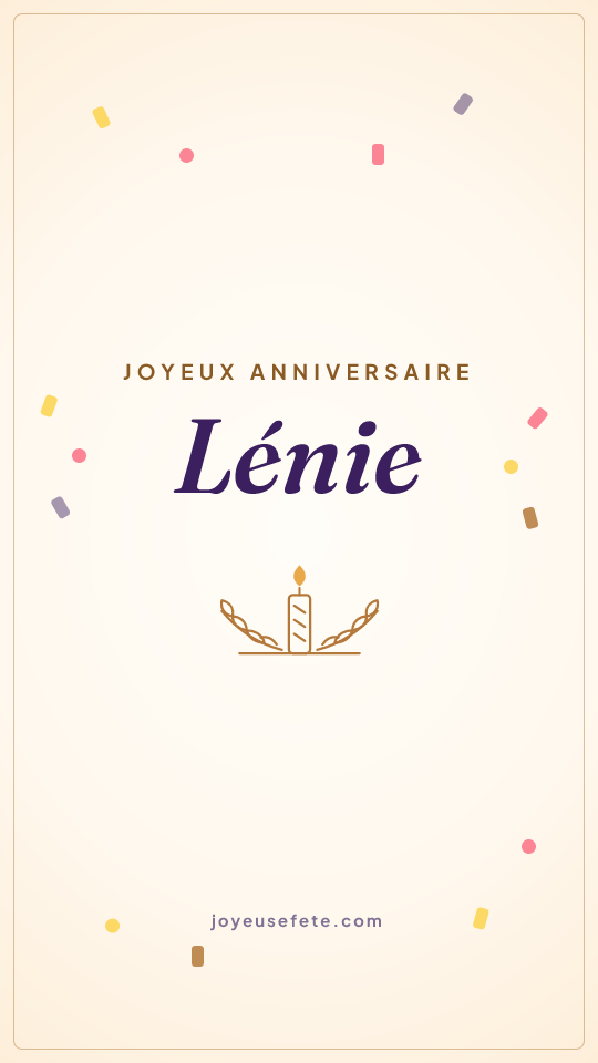 Image « Joyeux anniversaire Lénie » au format story