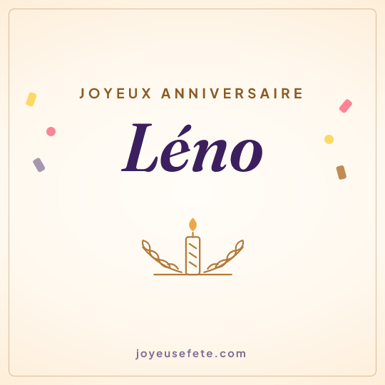 Image carrée « Joyeux anniversaire Léno » pour WhatsApp