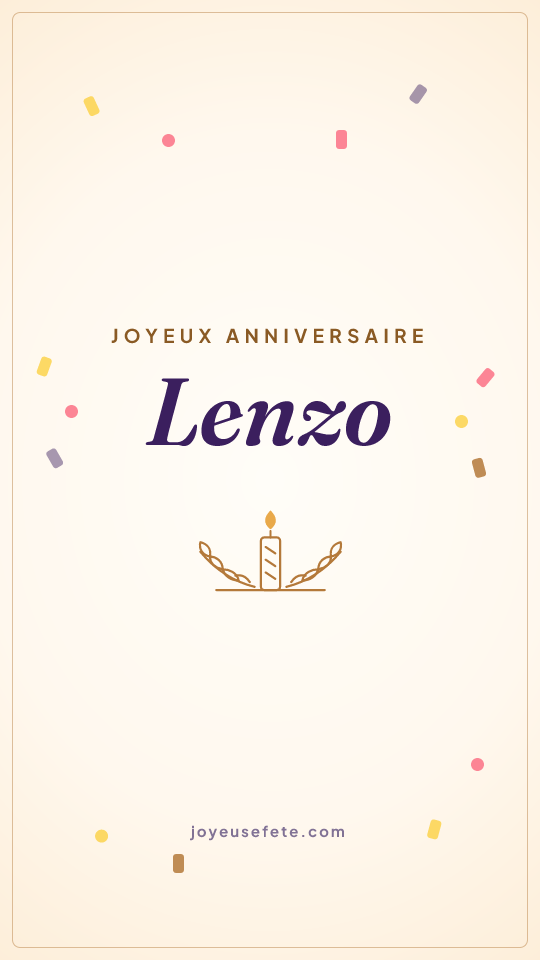 Image « Joyeux anniversaire Lenzo » au format story