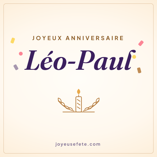 Image carrée « Joyeux anniversaire Léo-Paul » pour WhatsApp