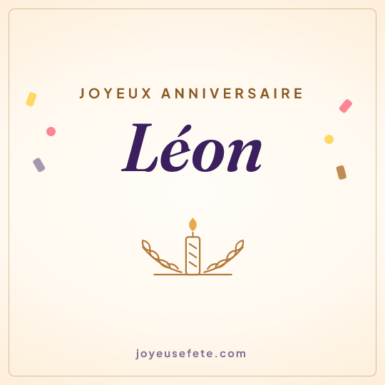 Image carrée « Joyeux anniversaire Léon » pour WhatsApp