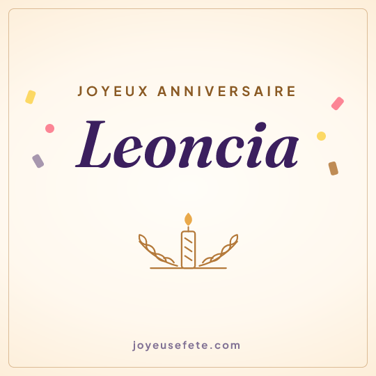 Image carrée « Joyeux anniversaire Leoncia » pour WhatsApp