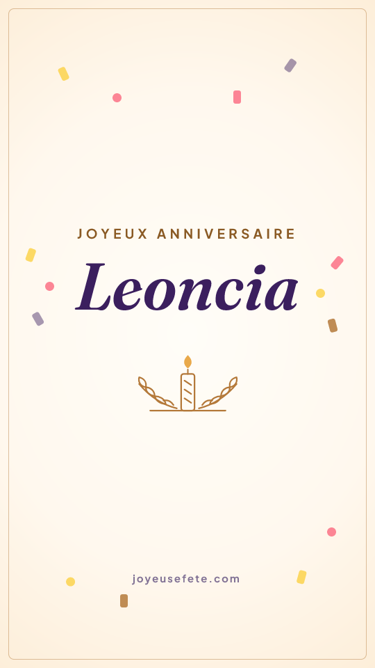 Image « Joyeux anniversaire Leoncia » au format story