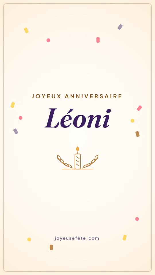 Image « Joyeux anniversaire Léoni » au format story