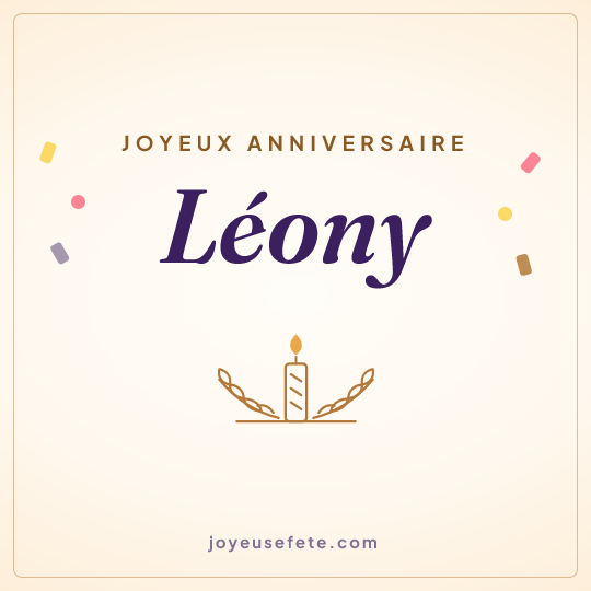 Image carrée « Joyeux anniversaire Léony » pour WhatsApp