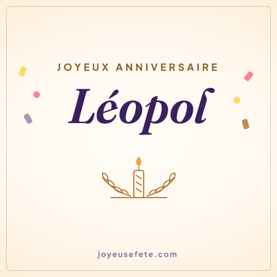 Image carrée « Joyeux anniversaire Léopol » pour WhatsApp