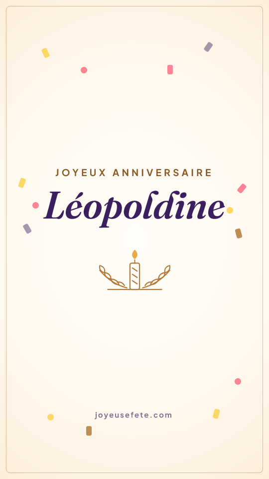 Image « Joyeux anniversaire Léopoldine » au format story