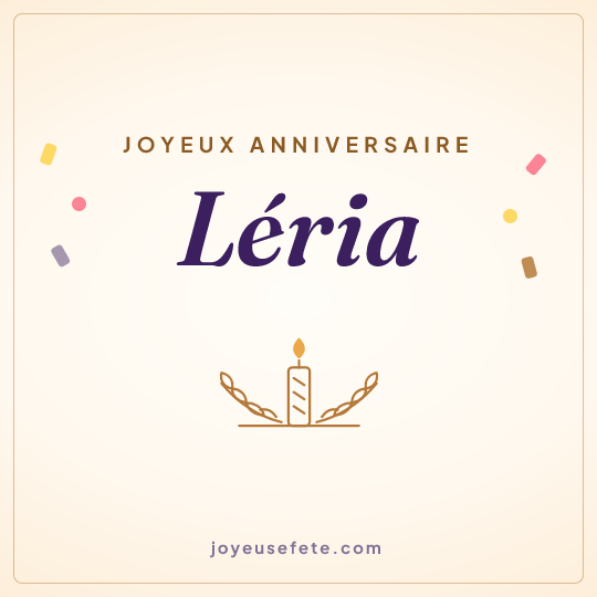 Image carrée « Joyeux anniversaire Léria » pour WhatsApp