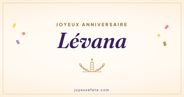 Image « Joyeux anniversaire Lévana » au format large