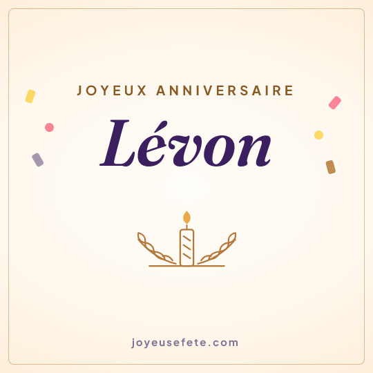 Image carrée « Joyeux anniversaire Lévon » pour WhatsApp