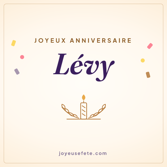 Image carrée « Joyeux anniversaire Lévy » pour WhatsApp