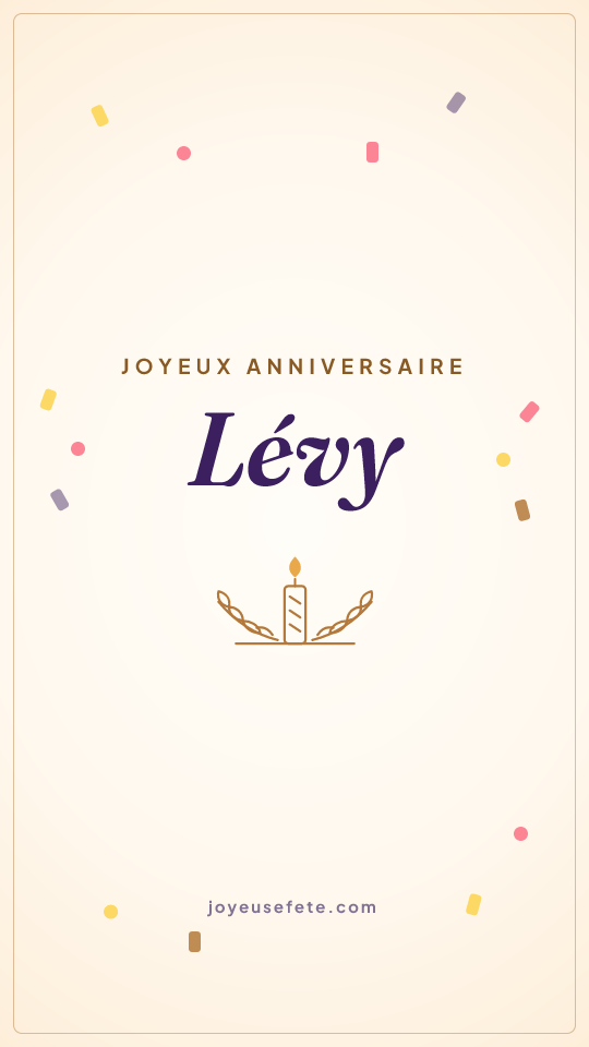 Image « Joyeux anniversaire Lévy » au format story