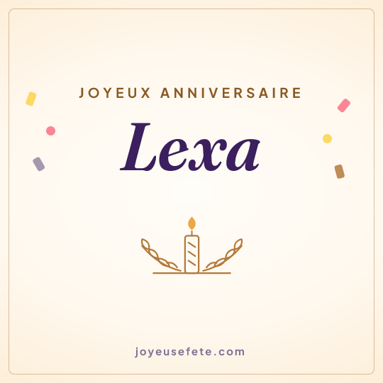 Image carrée « Joyeux anniversaire Lexa » pour WhatsApp