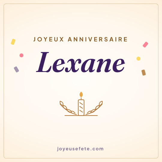 Image carrée « Joyeux anniversaire Lexane » pour WhatsApp