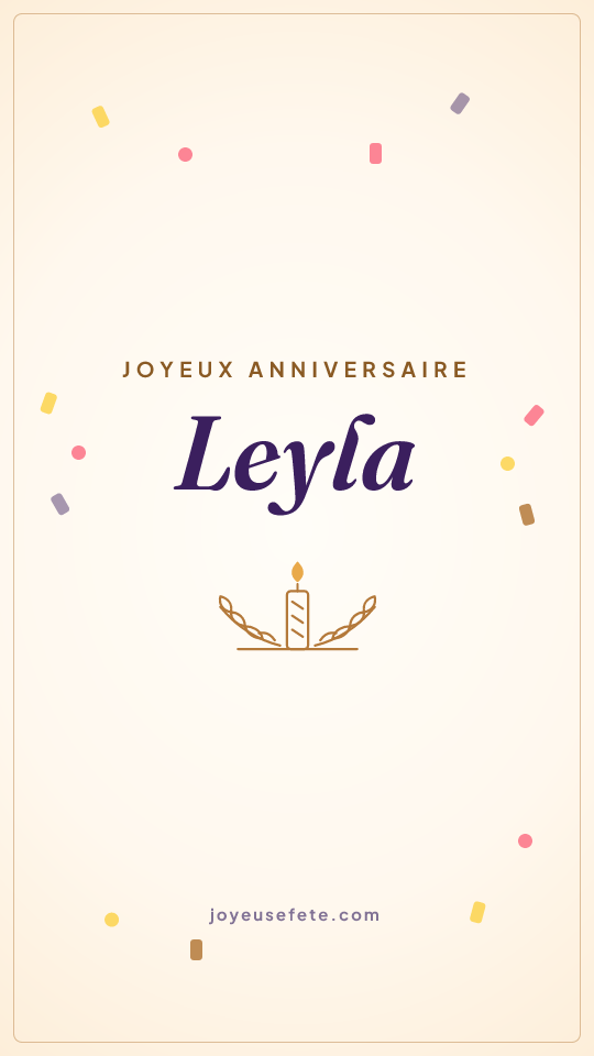Image « Joyeux anniversaire Leyla » au format story