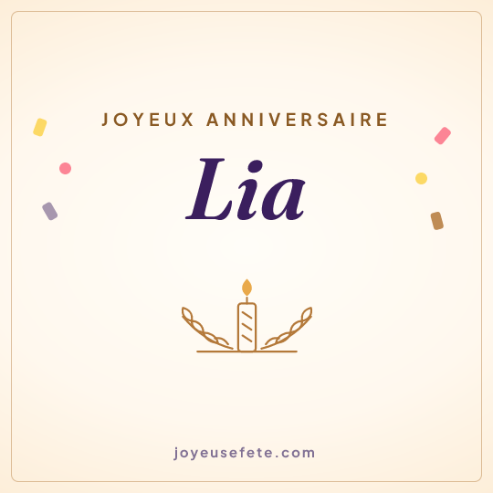 Image carrée « Joyeux anniversaire Lia » pour WhatsApp