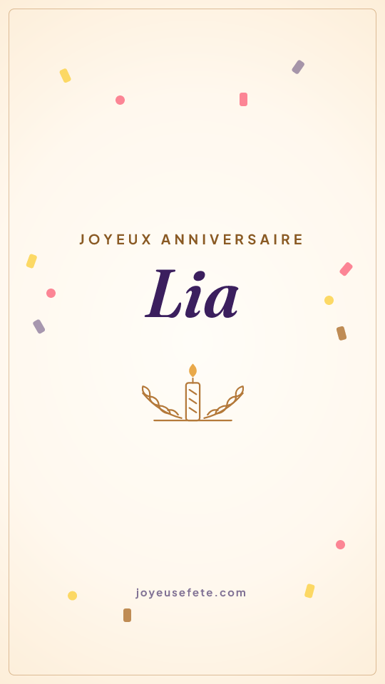 Image « Joyeux anniversaire Lia » au format story
