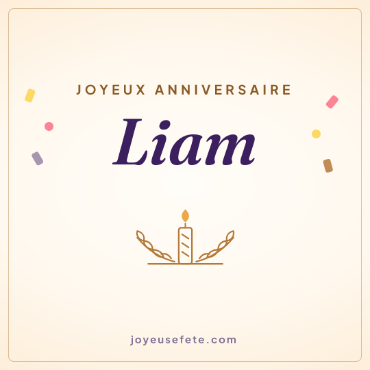 Image carrée « Joyeux anniversaire Liam » pour WhatsApp