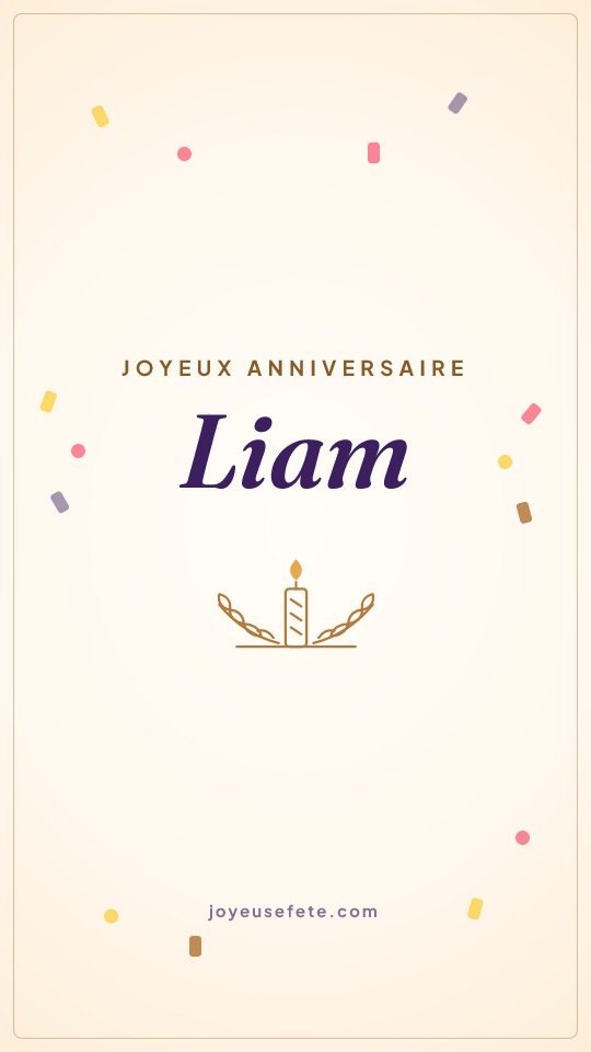 Image « Joyeux anniversaire Liam » au format story