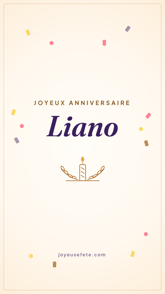 Image « Joyeux anniversaire Liano » au format story