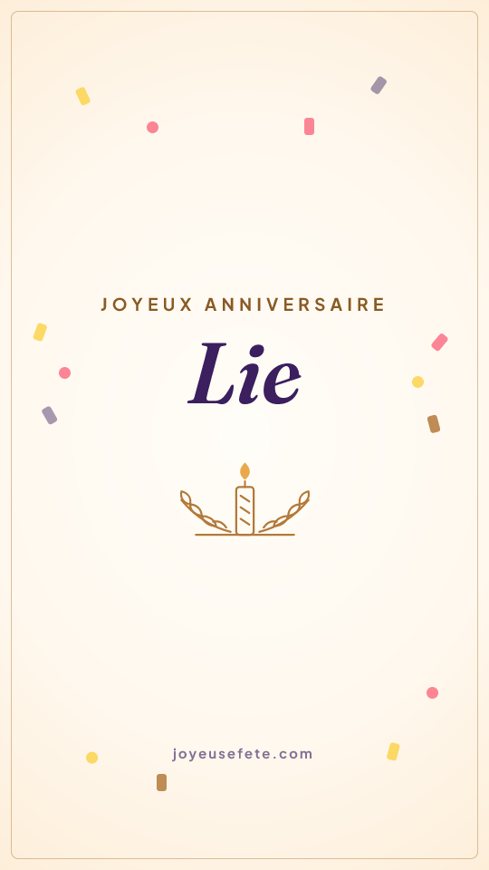 Image « Joyeux anniversaire Lie » au format story