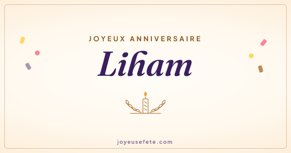 Image « Joyeux anniversaire Liham » au format large