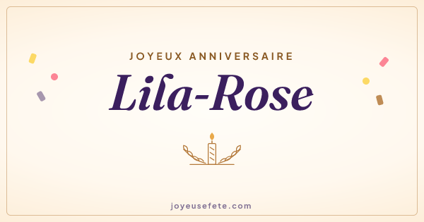 Image « Joyeux anniversaire Lila-Rose » au format large