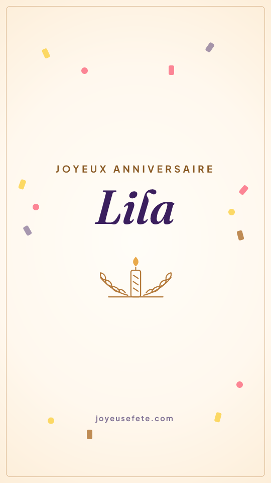 Image « Joyeux anniversaire Lila » au format story