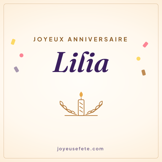 Image carrée « Joyeux anniversaire Lilia » pour WhatsApp