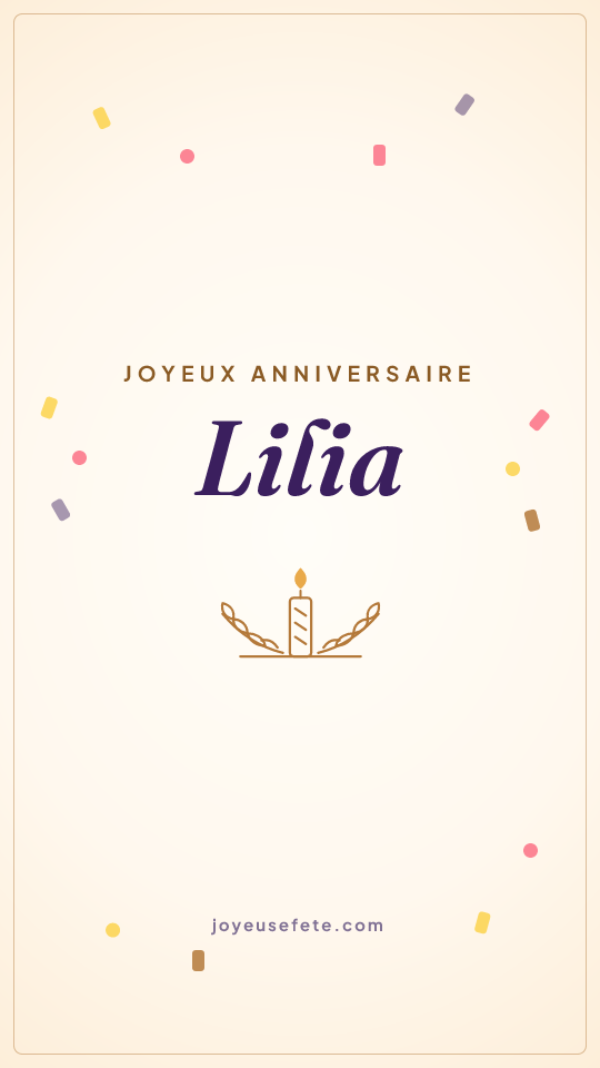 Image « Joyeux anniversaire Lilia » au format story
