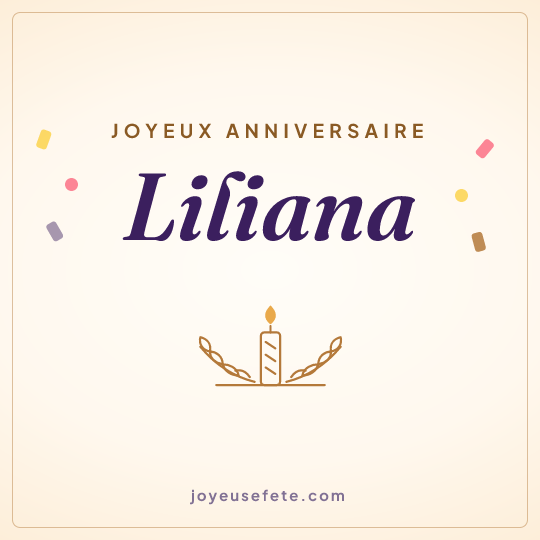 Image carrée « Joyeux anniversaire Liliana » pour WhatsApp