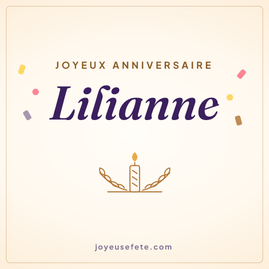 Image carrée « Joyeux anniversaire Lilianne » pour WhatsApp