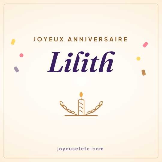 Image carrée « Joyeux anniversaire Lilith » pour WhatsApp