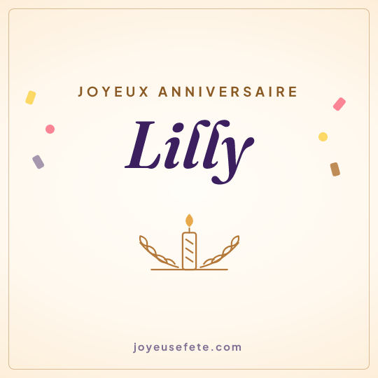 Image carrée « Joyeux anniversaire Lilly » pour WhatsApp